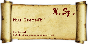 Miu Szecső névjegykártya